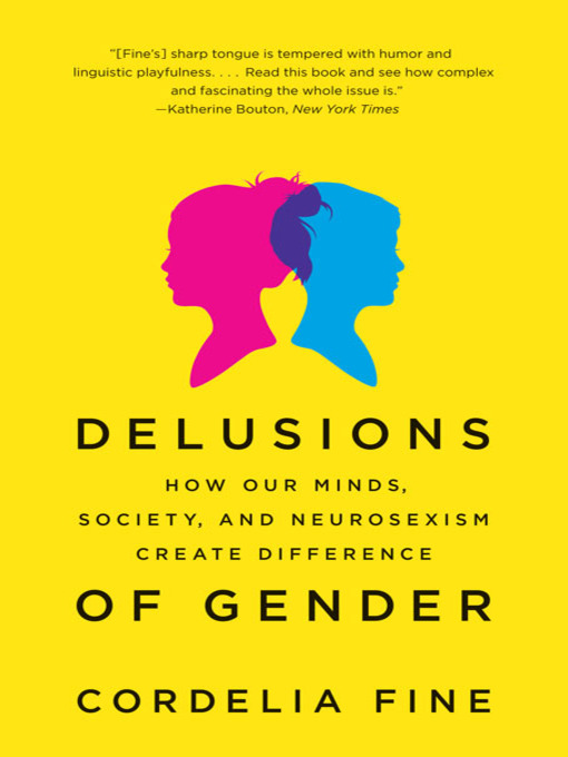 Title details for Delusions of Gender by Cordelia Fine - Wait list